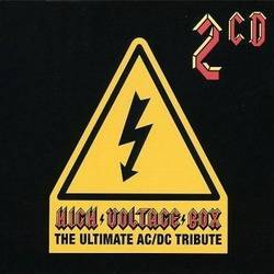 AC-DC : High Voltage Box : the Ultimate AC-DC Tribute